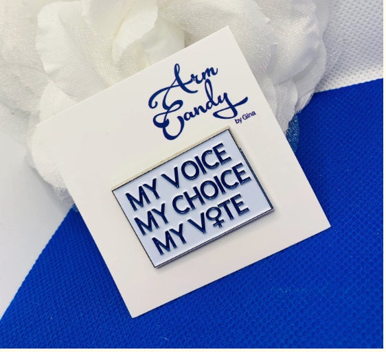 https://www.armcandybyginaco.com/listing/868884693/my-voicemy-choicemy-vote-lapel-pin