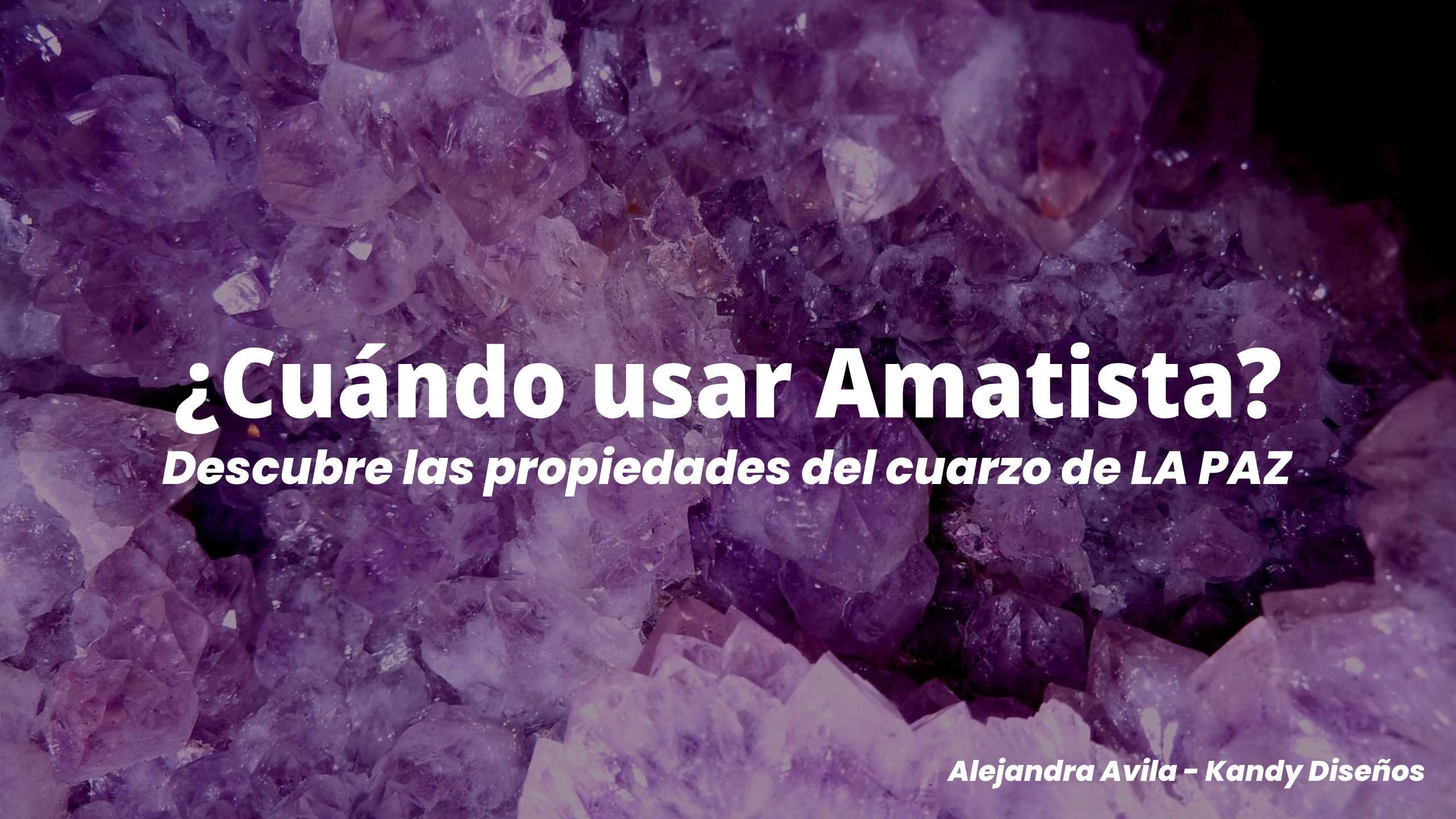 Amatista Propiedades Usos y Beneficios