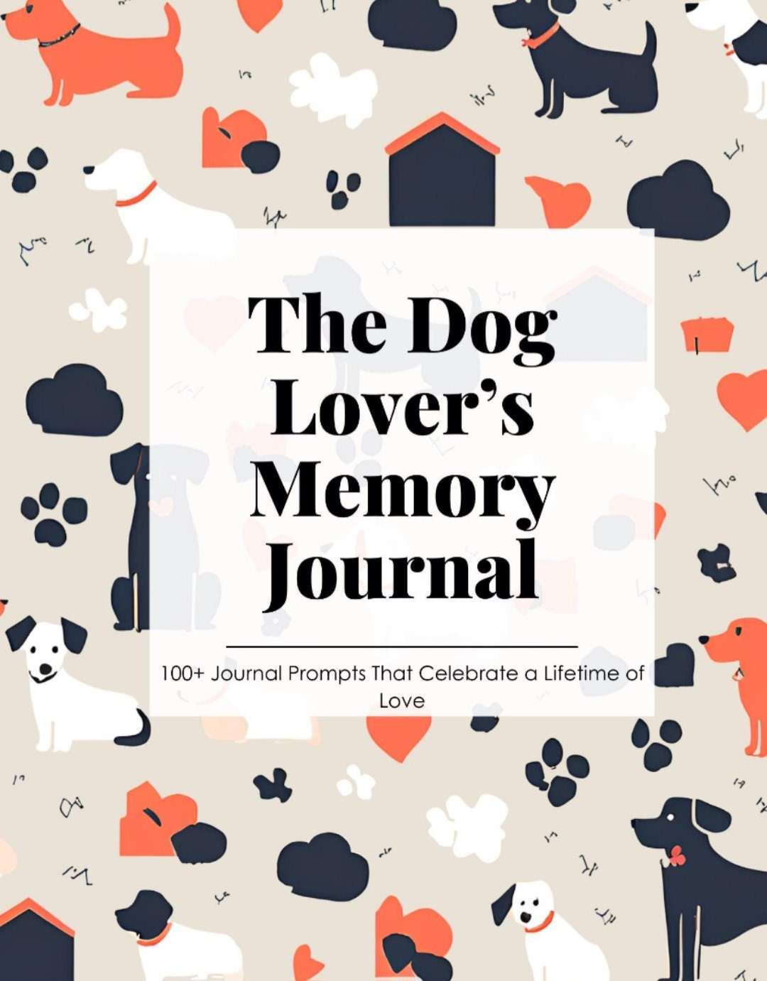 The Dog Lovers Memory Journal keepsake for dog memorial gift