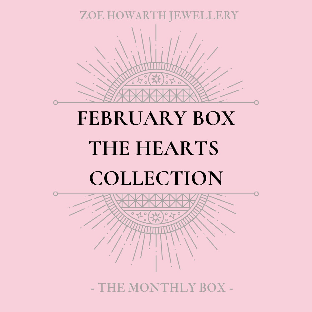 The Hearts Collection- February Monthly box