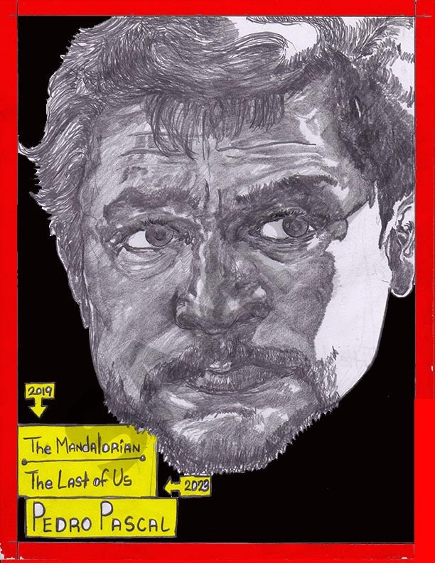 Ultimate Male Cinematic Character-TY!Pedro Pascal-Mar. 9,10, 2023