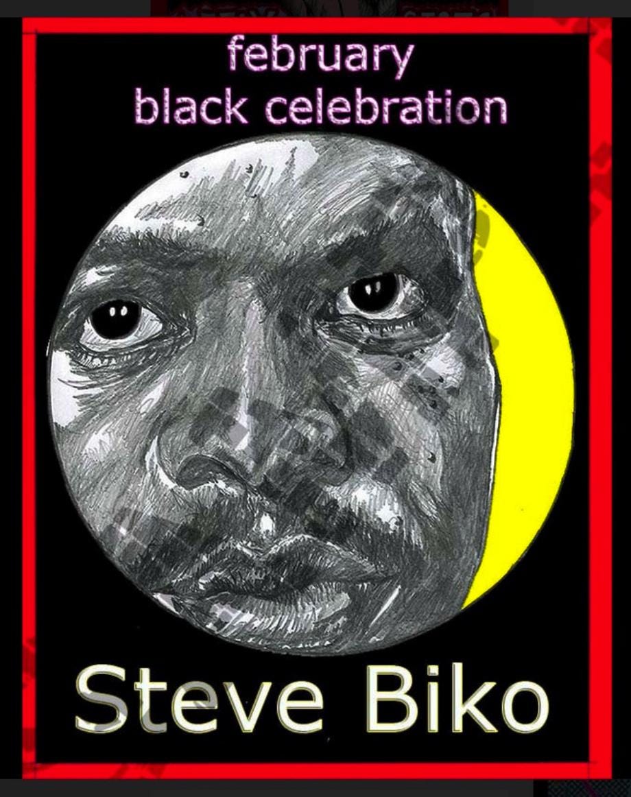 Title:February-Black Celebration-Steve Biko-Feb. 6,7, 2016