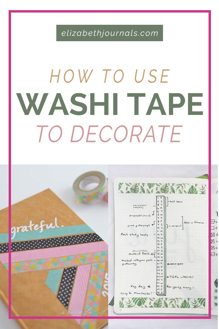 pinterest image 4-how to use washi tape to decorate-click here-elizabethjournals-includes collage of washi tape on notebooks