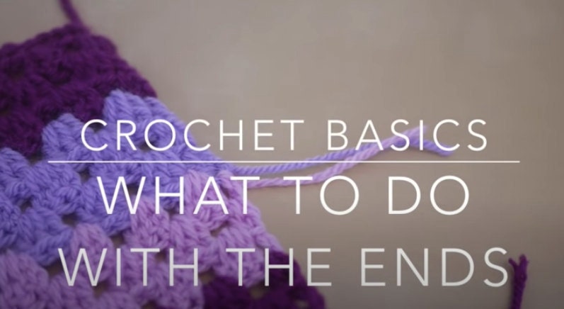 Crochet Basics What to do with the ends