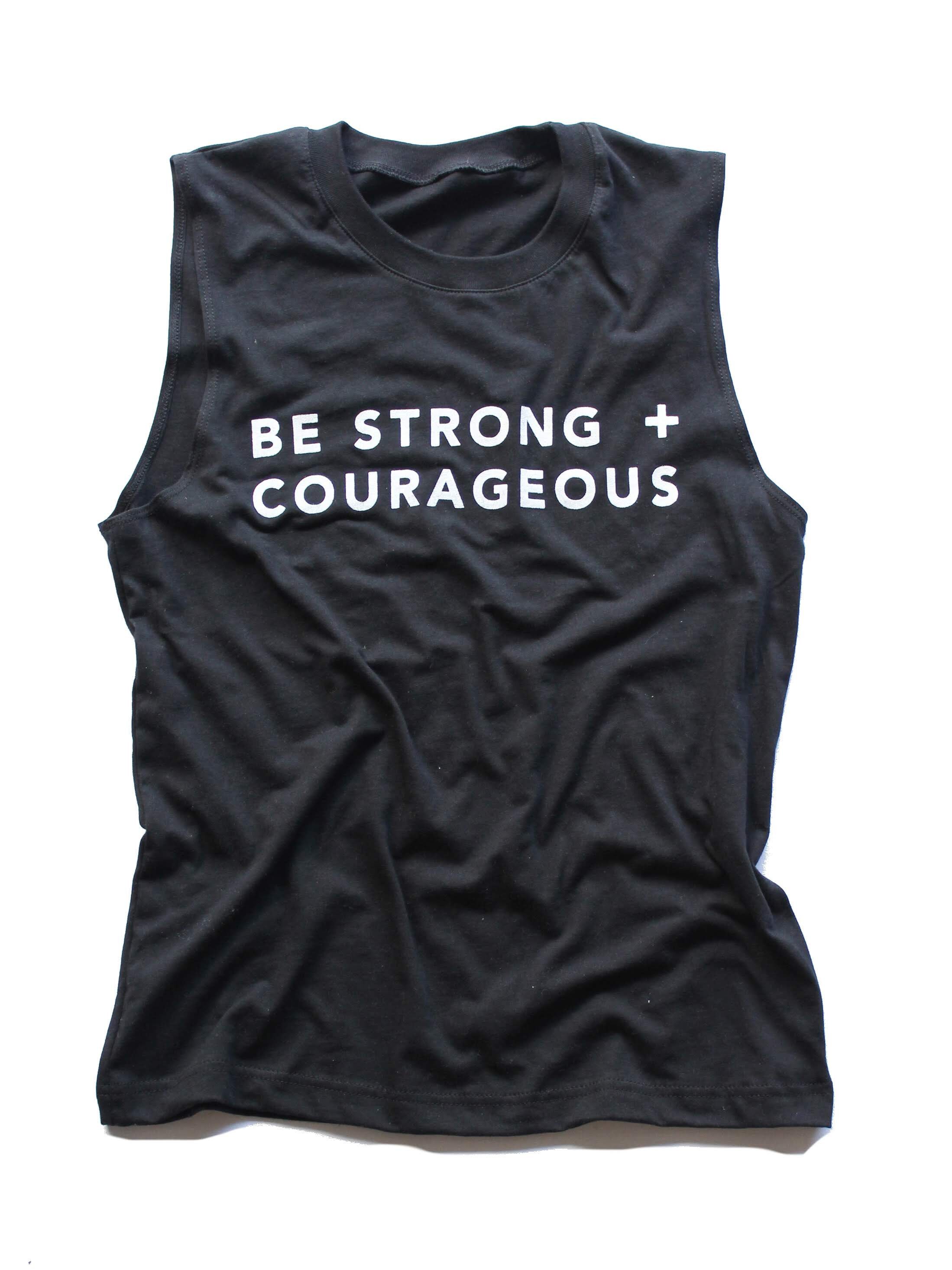 milkandhoneytees_bestrongandcourageous