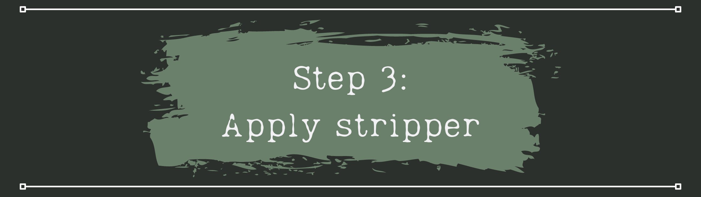 Apply your stripper