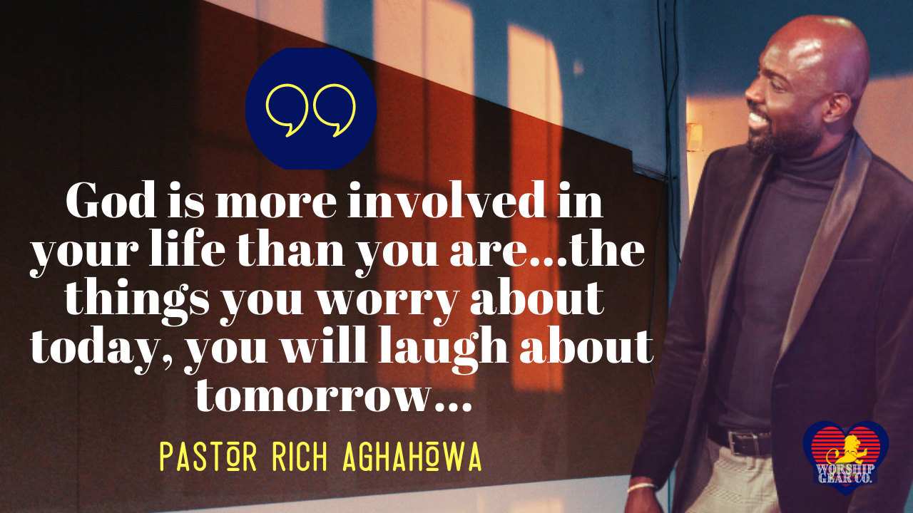 Quote by Pastor Rich Aghahowa
