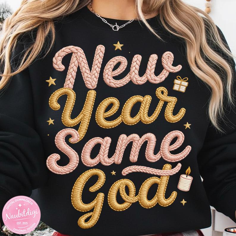 New Year Same God PNG, Faux Yarn 2026 Design