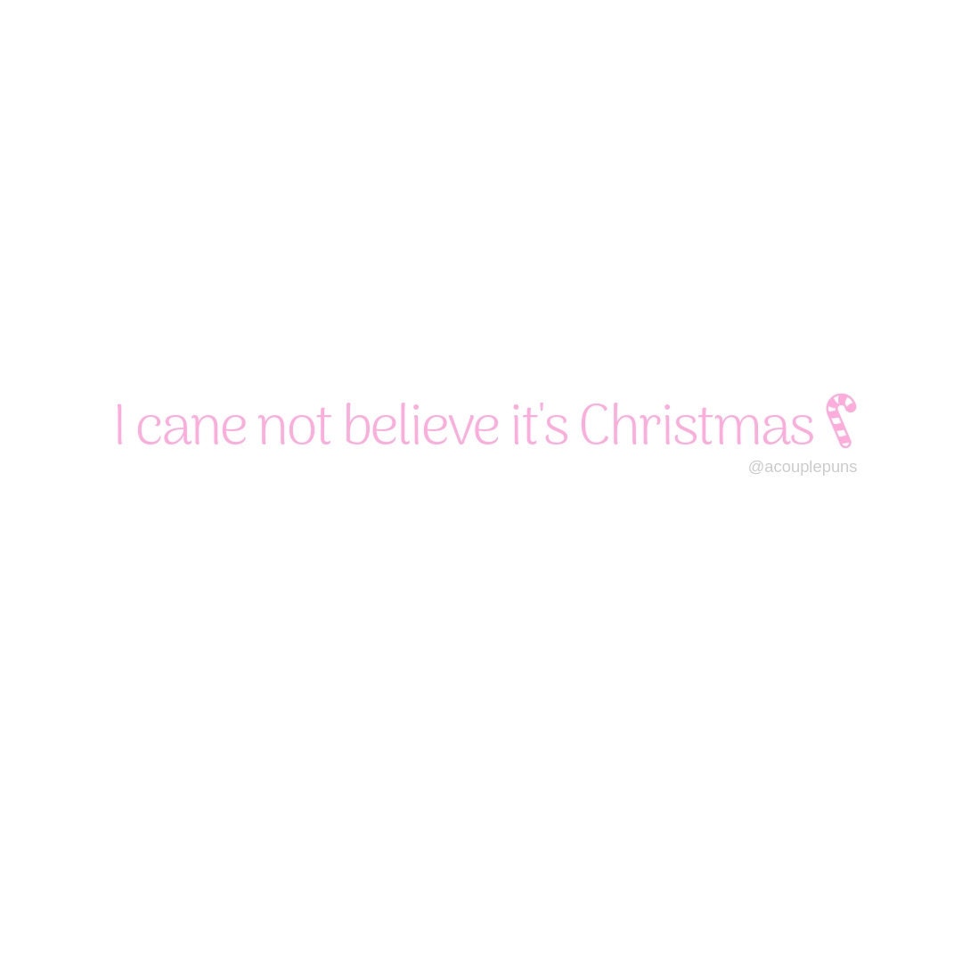 candy cane puns, candy puns, cany cane meme, acouplepuns
