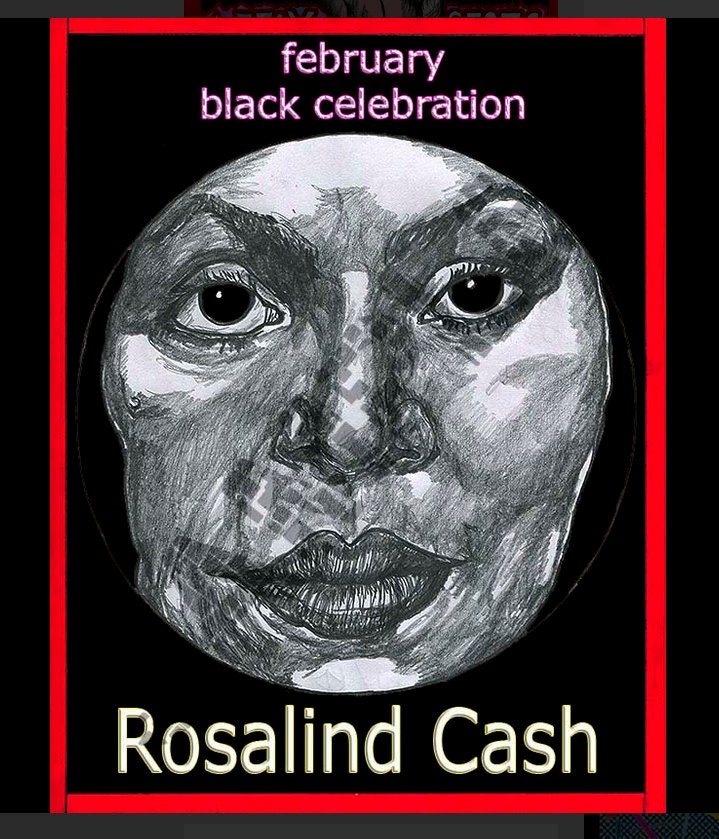 February-Black Celebration-Rosalind Cash-Feb. 7, 2016