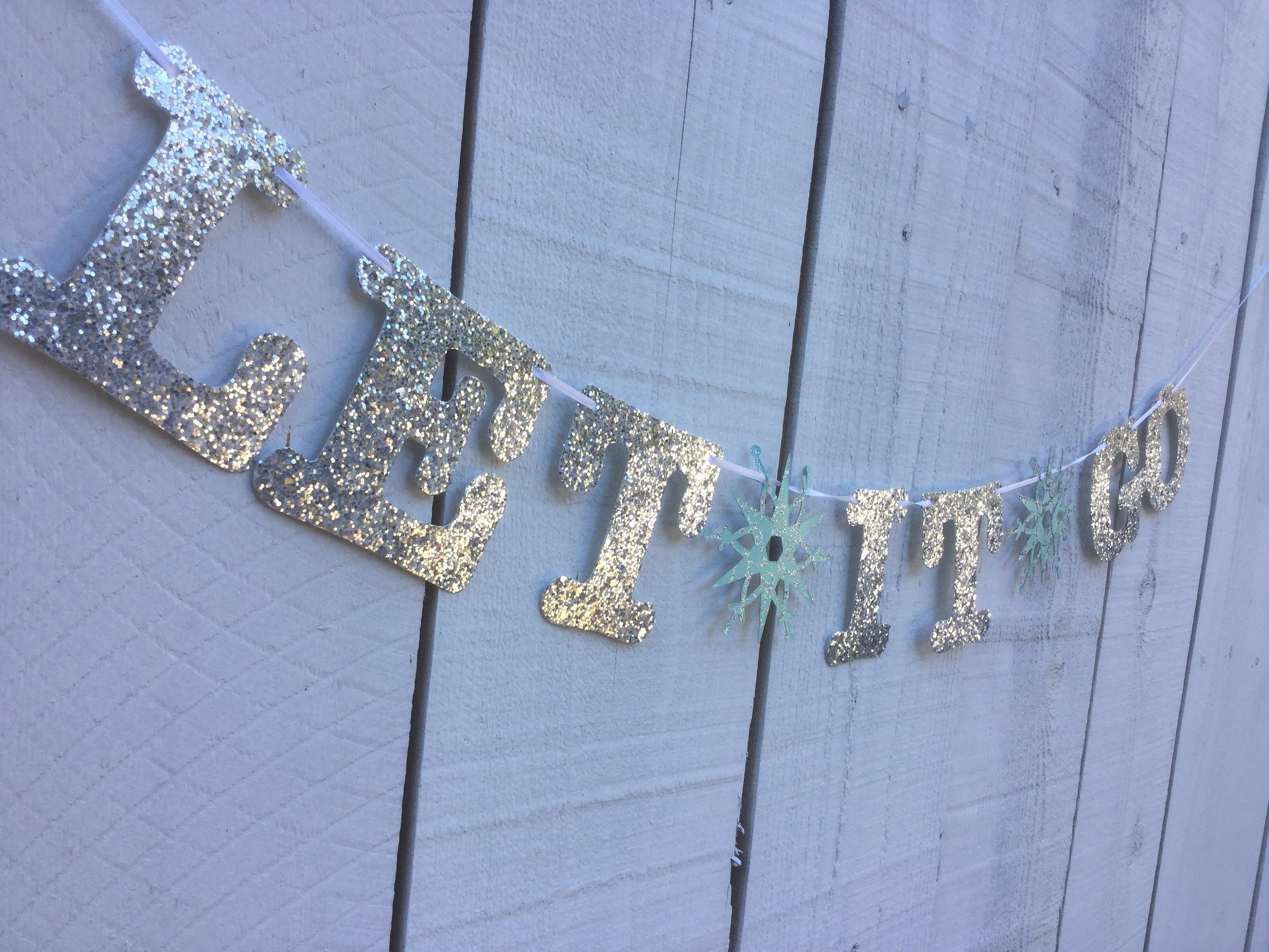 Let it Go banner for a Frozen-theme party