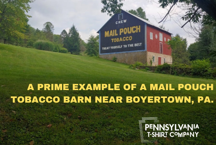 GLORY MAIL POUCH TOBACCO BARN PRIME EXAMPLE-BOYERTOWN, PA