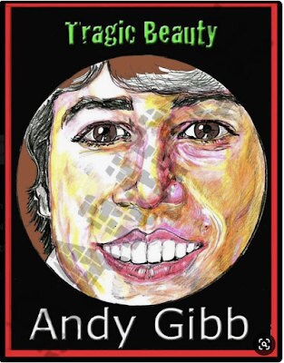 Tragic Beauty-Andy Gibb-No.22-June 20, 2014