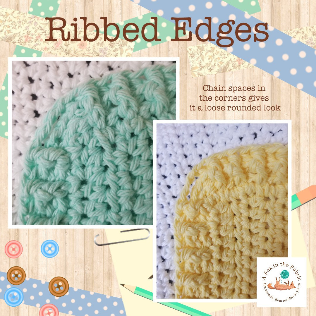 Ribbed Edges On The Crochet Dishcloth