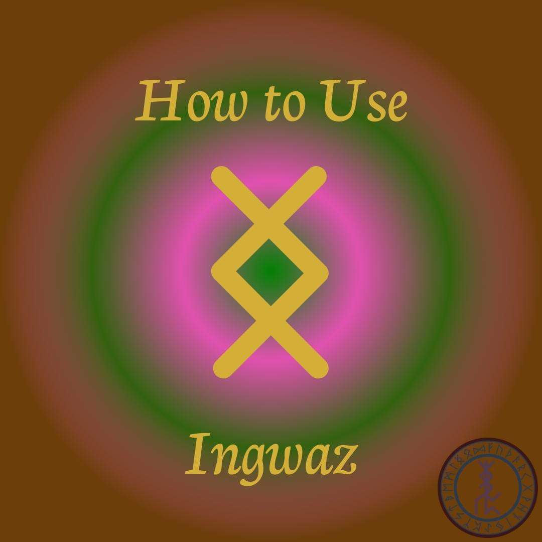 How to Use ingwaz