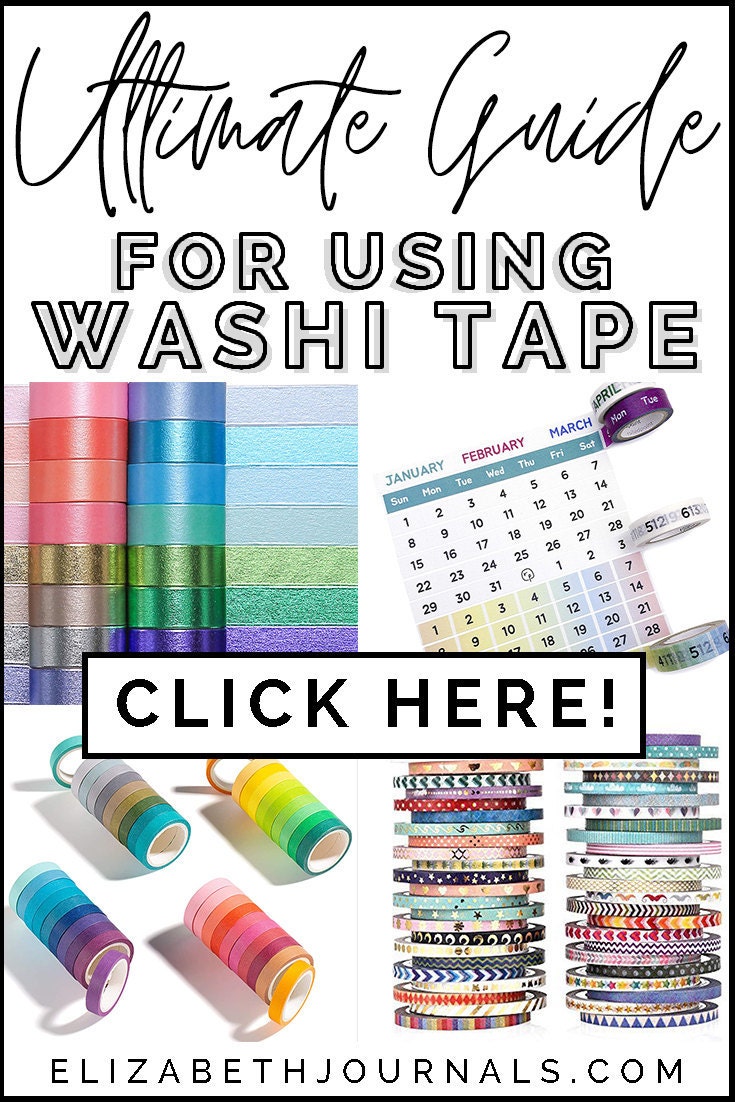 pinterest image 2-the ultimate guide to using washi tape-click here-elizabethjournals-includes collage of washi tapes