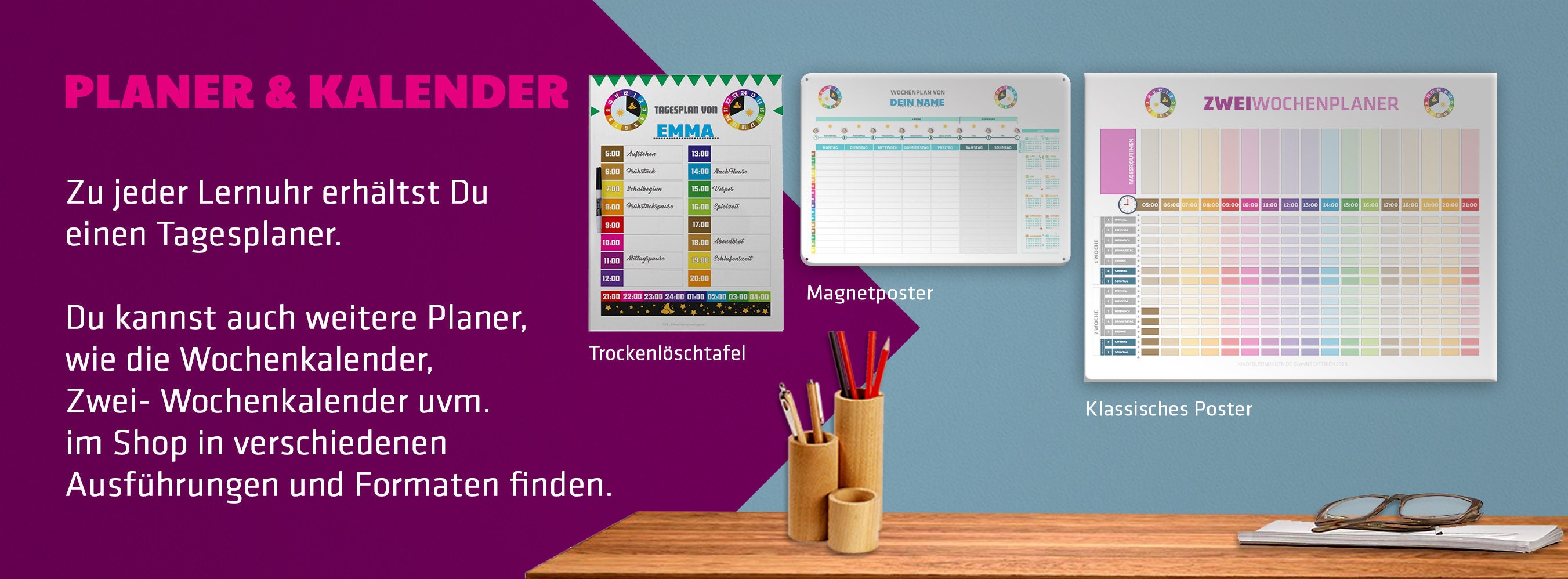 Die Planer und Kalender zu den Lernuhren