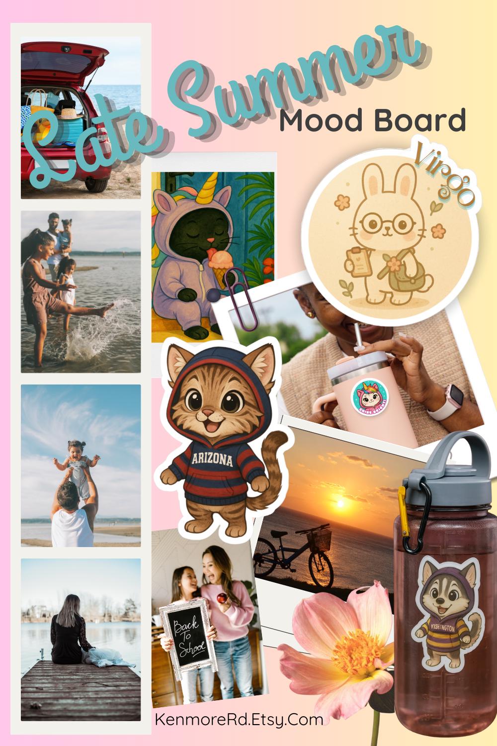 Late Summer Mood Board collage with pastel pink and yellow background. Images feature family beach trips, bike rides at sunset, and playful back-to-school moments. Includes kawaii-style characters: a unicorn kitten eating ice cream, a Virgo bunny sticker, and a kitten mascot in an Arizona hoodie. A water bottle with a KenmoreRd sticker, a pastel tumbler, and a pink flower add joyful, whimsical details. Text reads ‘Late Summer Mood Board’ with KenmoreRd.Etsy.com link.