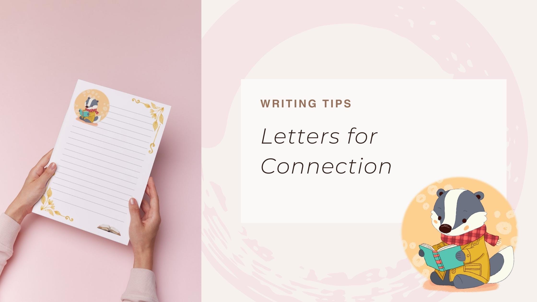 Writing Letters for connection