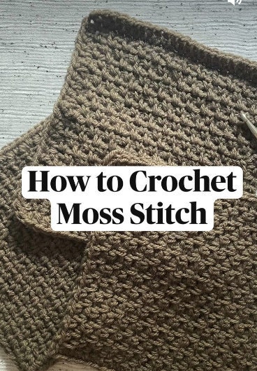 How to Crochet Moss Stitch