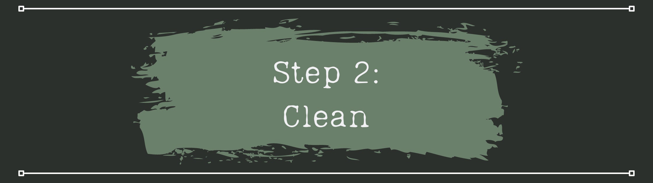 Step 2 - Clean your furniture