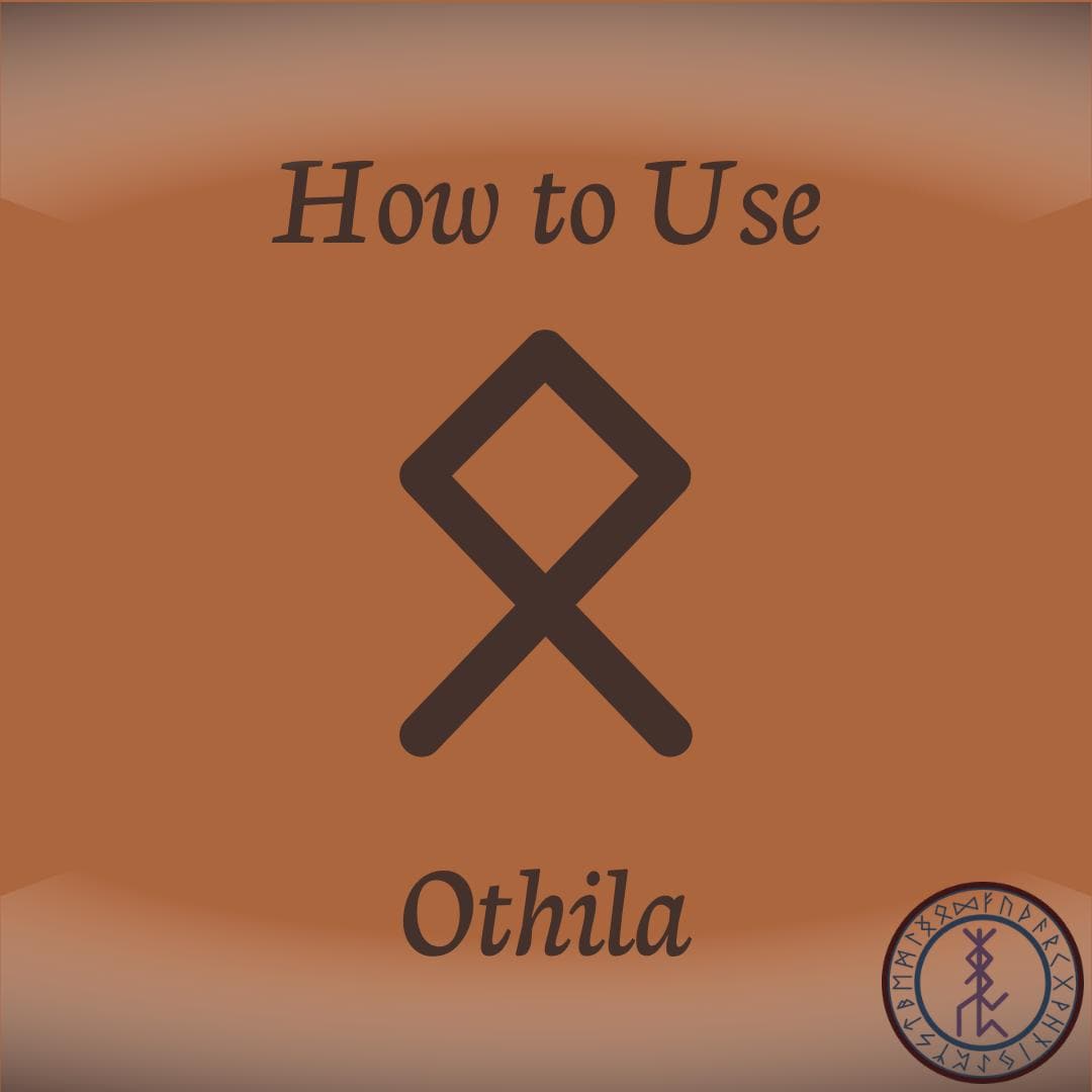 how to use othila