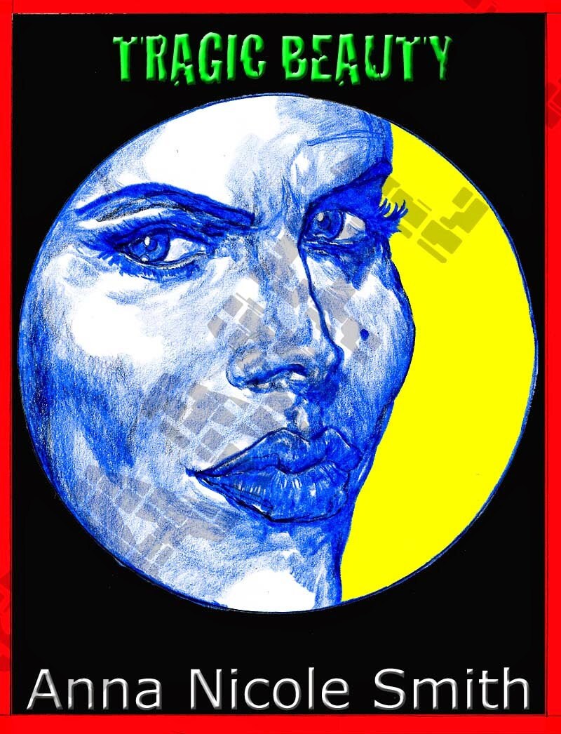 Tragic Beauty-Anna Nicole Smith-No.16-March 30, 2014