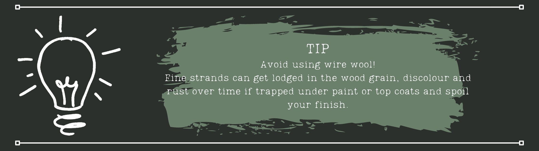 Avoid using wire wool