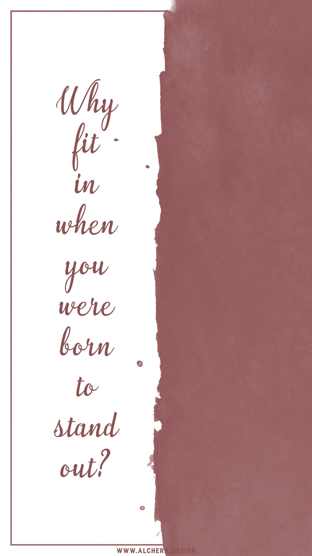 why fit in when you were born to stand out