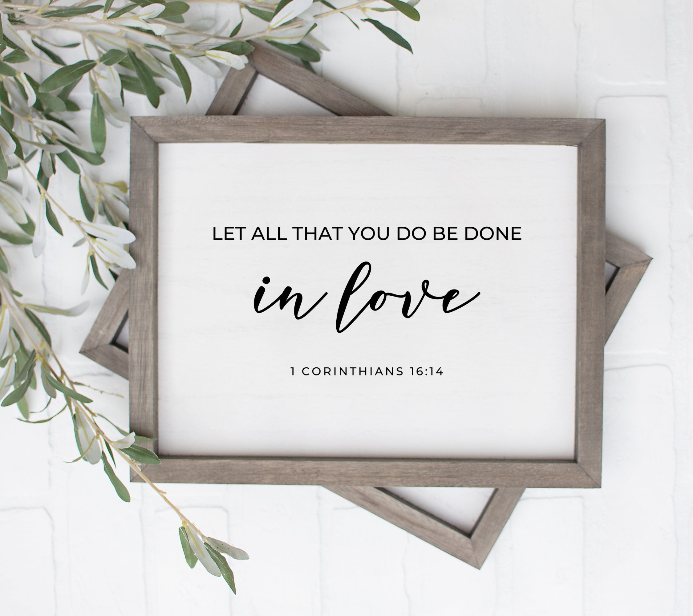 Let All You Do Be Done in Love Printable