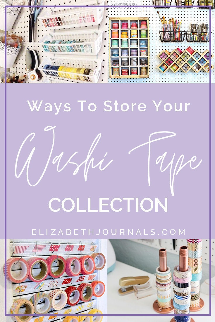 pinterest image 5-wasy to store your washi tape collection-click here-elizabethjournals-includes collage of washi tape storage solutions