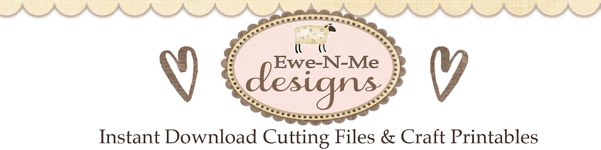 Welcome To Ewe N Me Designs Cutting Files Craft Printables
