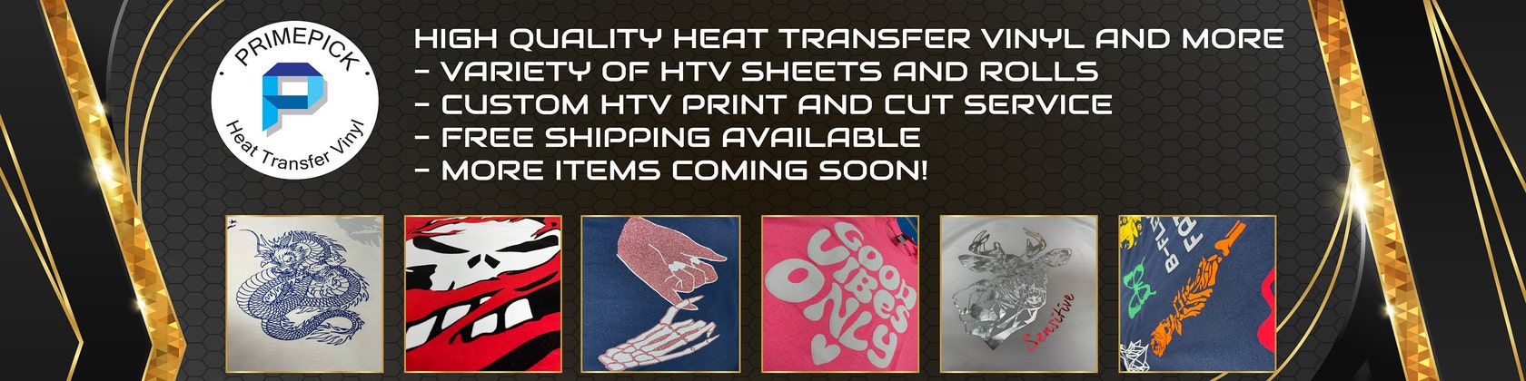 Custom Regular HTV Print and Cut - Heat Transfer Vinyl and Shirt Supplies-  Primepick