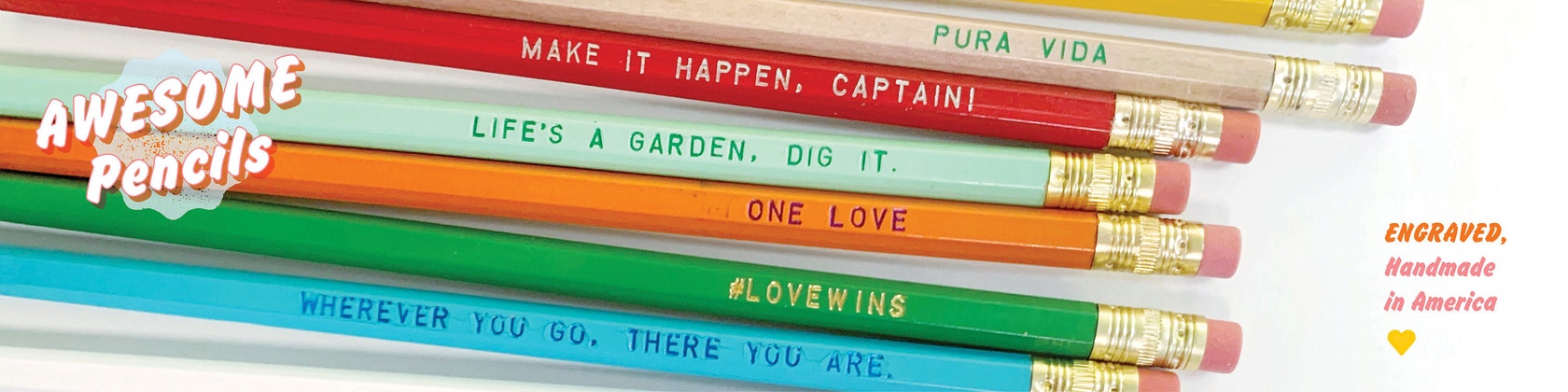 Funny and Inspirational Engraved Pencils by Earmark Social Goods