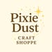 Pixie Dust Craft Shoppe