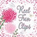 Reel Fun Clips