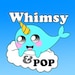 WhimsyandPOP