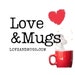 LoveAndMugsStore