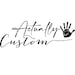 Actually Custom