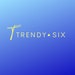 TrendySix