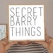 Secret Barry Things