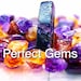 Perfect Gems