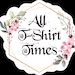 All T-Shirt Times Customer Service