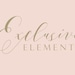 Exclusive Elements