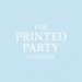 The Printed Party Designs