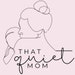 Emma - That Quiet Mom