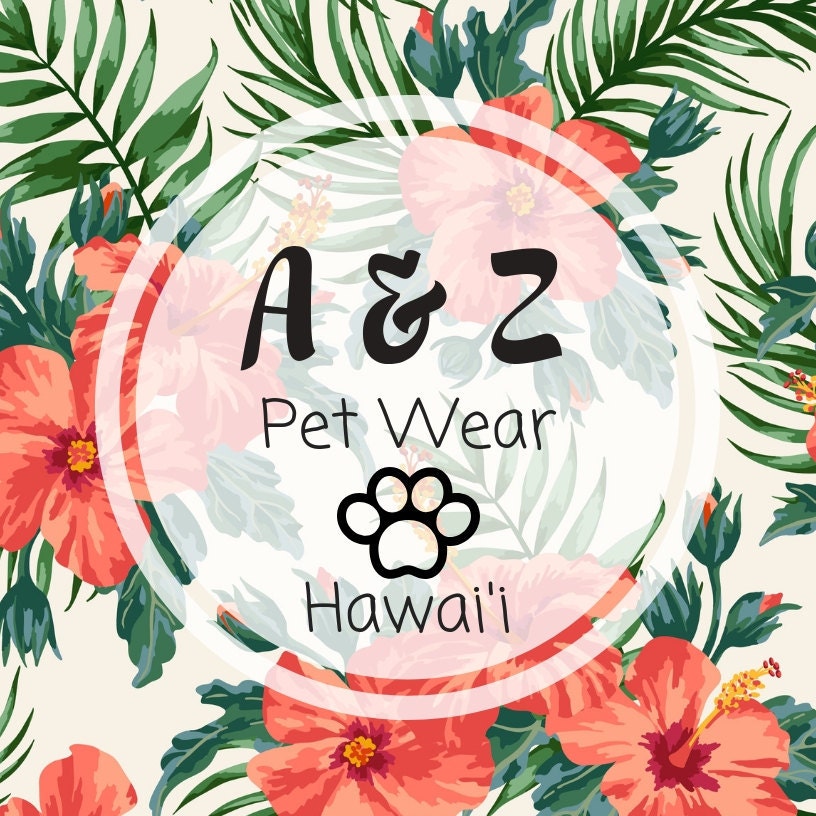 Z pet. Hawai Wear.