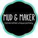 Mud And Maker