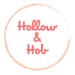 Hollow and Hob