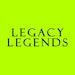 Legacy Legends